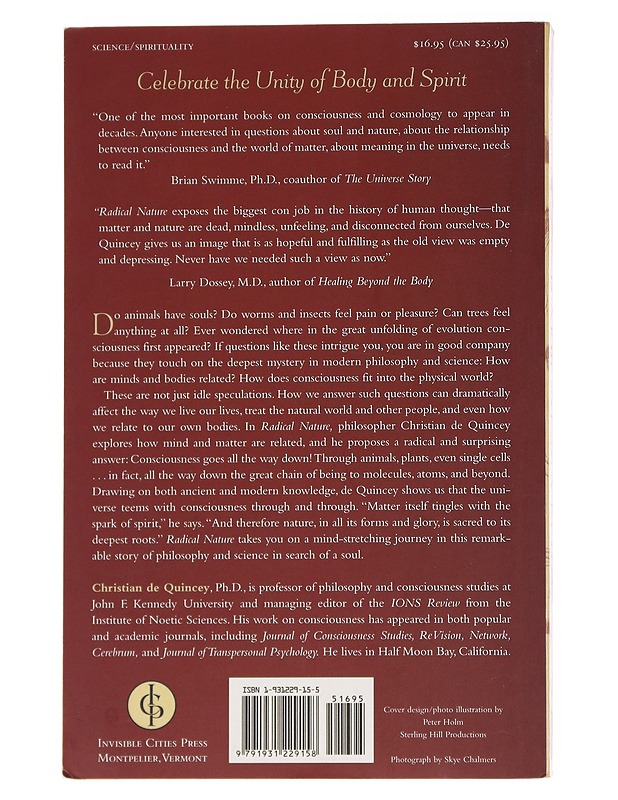 Radical Nature : Rediscovering the Soul of Matter - Christian De Quincey - Harrastekirjat - 10105558106 - 1