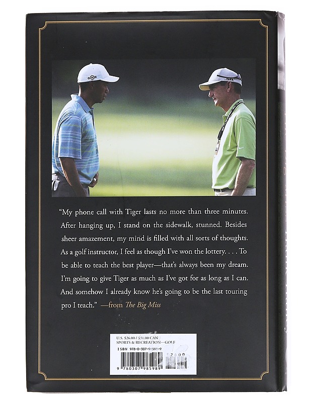 The big miss : my years coaching Tiger Woods - Hank Haney - Elämäkerrat ja muistelmat - 10105558108 - 1