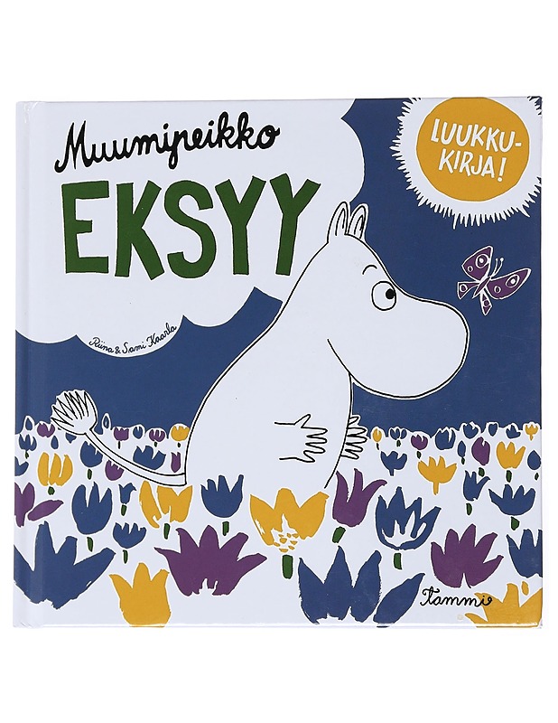 Muumipeikko eksyy / luukkukirja! - Kaarla, Riina - Lastenkirjat - 10105558112 - 0