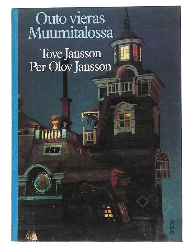 Outo vieras Muumitalossa - Jansson, Tove - Lastenkirjat - 10105558217 - 0