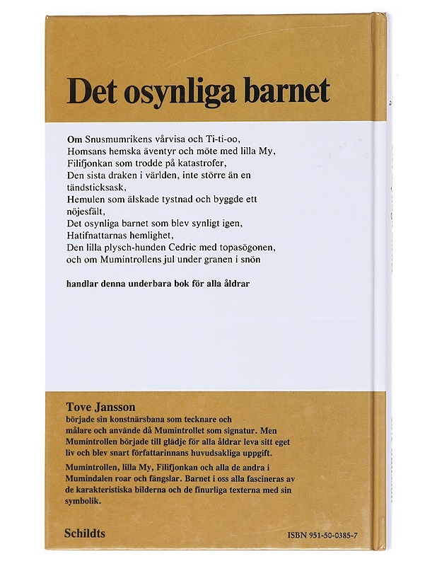 Det osynliga barnet / och andra berättelser - Tove Jansson - Lastenkirjat - 10105558212 - 1