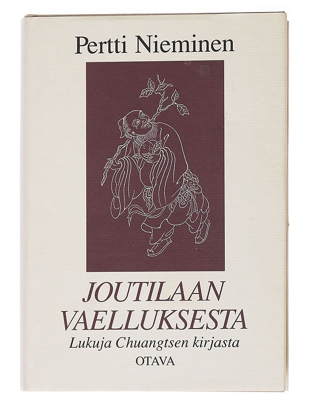 JOUTILAAN VAELLUKSESTA / LUKUJA CHUANGTSEN KIRJASTA - Nieminen, Kai - Romaanit ja novellit - 10105558245 - 0