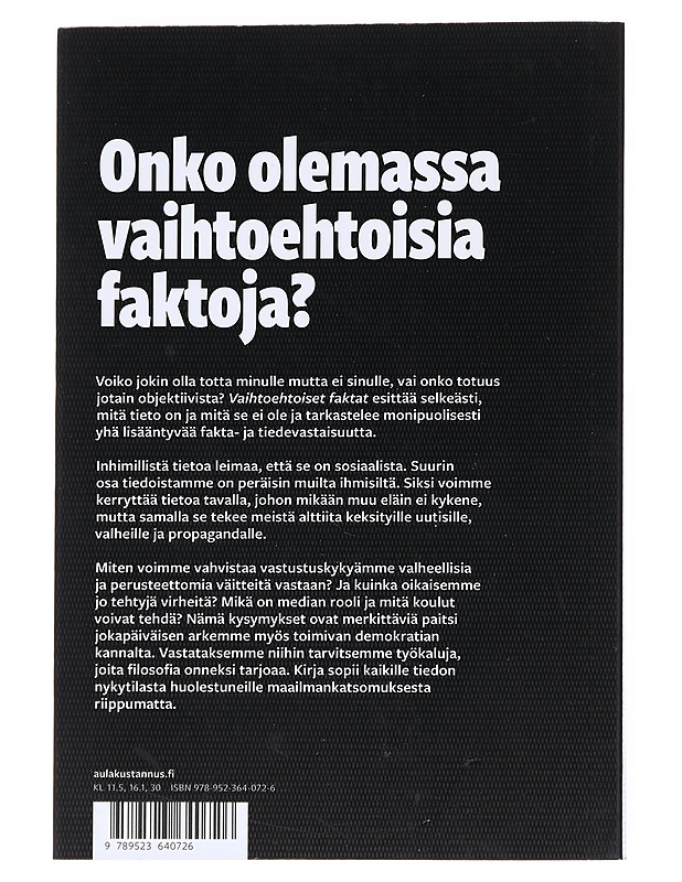 Vaihtoehtoiset faktat - Wikforss, Åsa - Tietokirjat - 10105558313 - 1