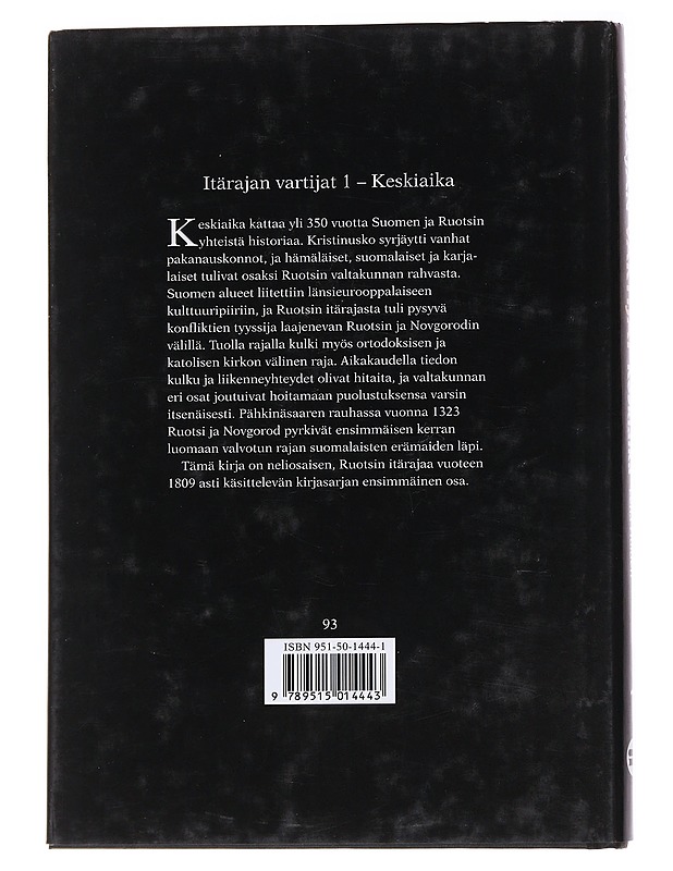 Itärajan vartijat ; Neljäosainen kirjasarja - Huldén, Lena - Historiakirjat - 10105558301 - 1