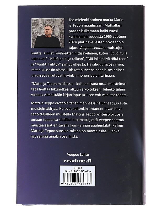 Matin ja Tepon matkassa / kaiken takana on.. - Lehto, V. P. - Elämäkerrat ja muistelmat - 10105558354 - 1
