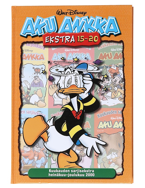 Aku Ankka / ekstra 15-20 Kuukauden sarjisekstra heinäkuu-joulukuu 2000 - Perälä - Sarjakuvat - 10105558355 - 0