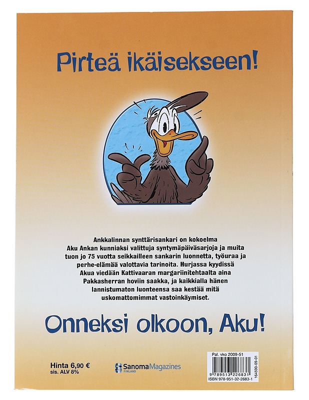 Ankkalinnan synttärisankari - Sarjakuvat - 10105558367 - 1
