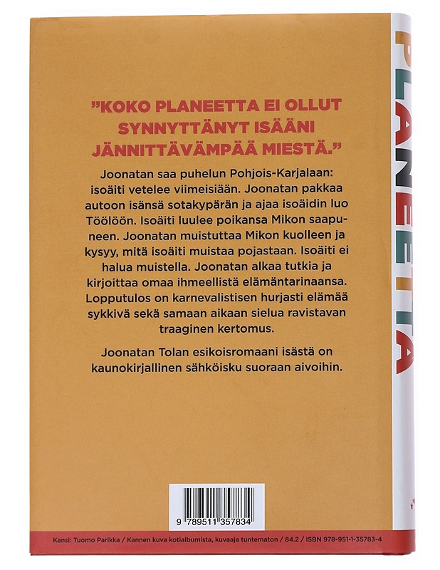 Punainen planeetta : romaani - Joonatan Tola - Romaanit ja novellit - 10105558383 - 1