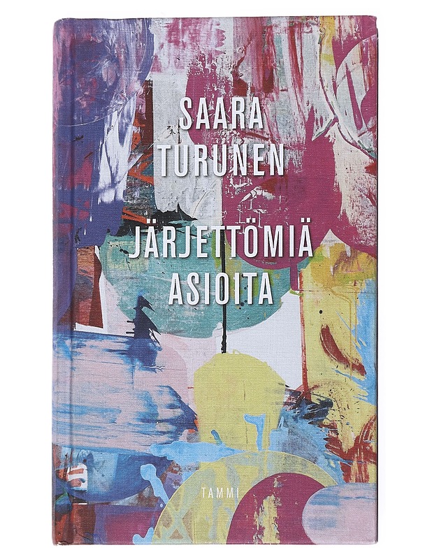 Järjettömiä asioita - Saara Turunen - Romaanit ja novellit - 10105558443 - 0