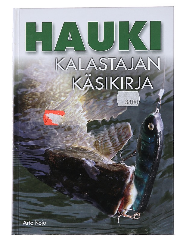 Hauki / kalastajan käsikirja - Arto Kojo - Tietokirjat ja oppaat - 10105558453 - 0