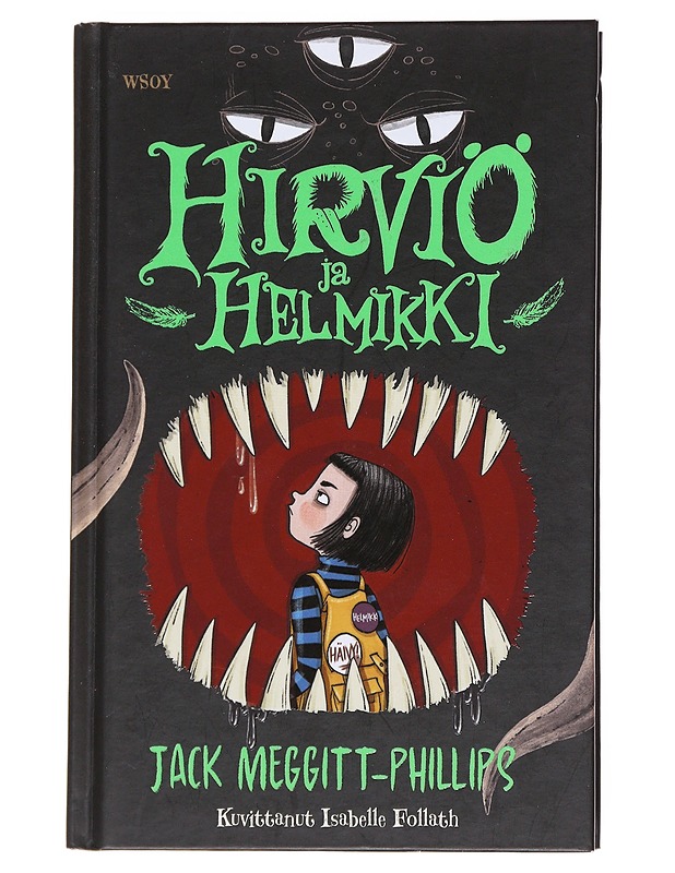 Hirviö ja Helmikki - Jack Meggitt-Phillips - Lastenkirjat - 10105558455 - 0