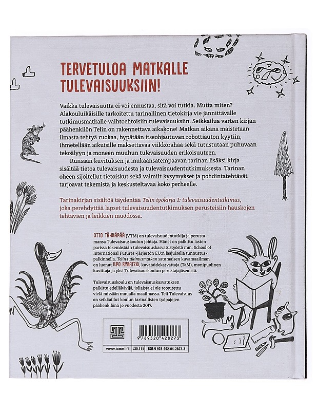 Telin tutkimusmatka tulevaisuuksiin - Otto Tähkäpää - Lastenkirjat - 10105558522 - 1