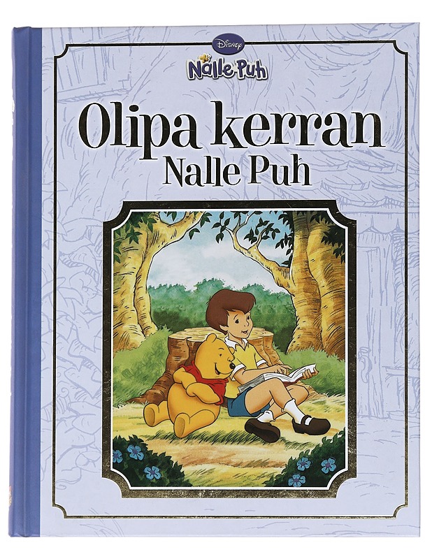 Olipa kerran Nalle Puh - Zoehfeld, Kathleen W. - Lastenkirjat - 10105558527 - 0