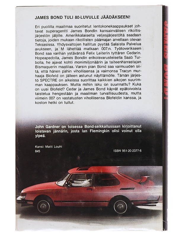 Koston hetki, James Bond! - Gardner, John - Romaanit ja novellit - 10105558584 - 1