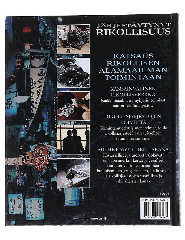 Järjestäytynyt rikollisuus - Lunde, Paul - Historiakirjat - 10105558592 - 1