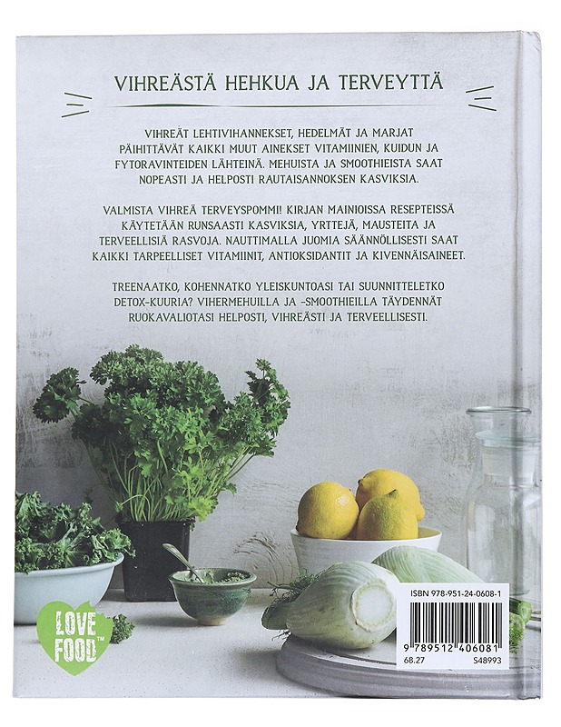 Vihermehut ja -smoothiet - Mima Sinclair - Ruokakirjat - 10105558595 - 1