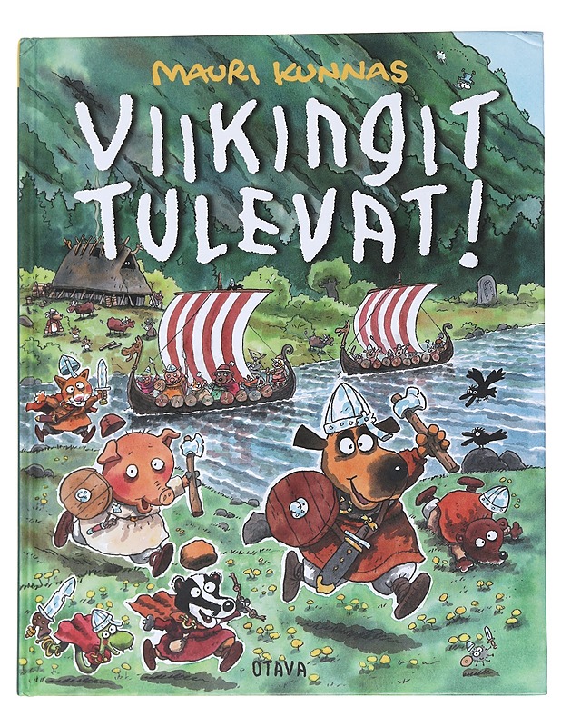 Viikingit tulevat! - Mauri Kunnas - Lastenkirjat - 10105558634 - 0