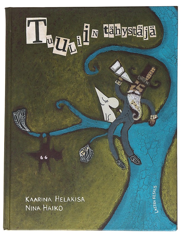 Tuuliin tähystäjä - Kaarina Helakisa - Lastenkirjat - 10105558639 - 0