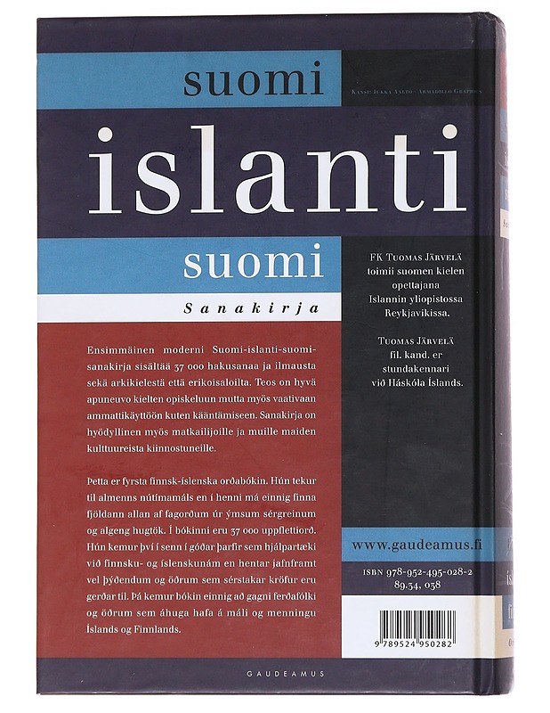 Suomi-islanti-suomi-sanakirja / Finnsk-íslensk-finnsk orðbók - Tuomas Järvelä - Tietokirjat ja oppaat - 10105558713 - 1