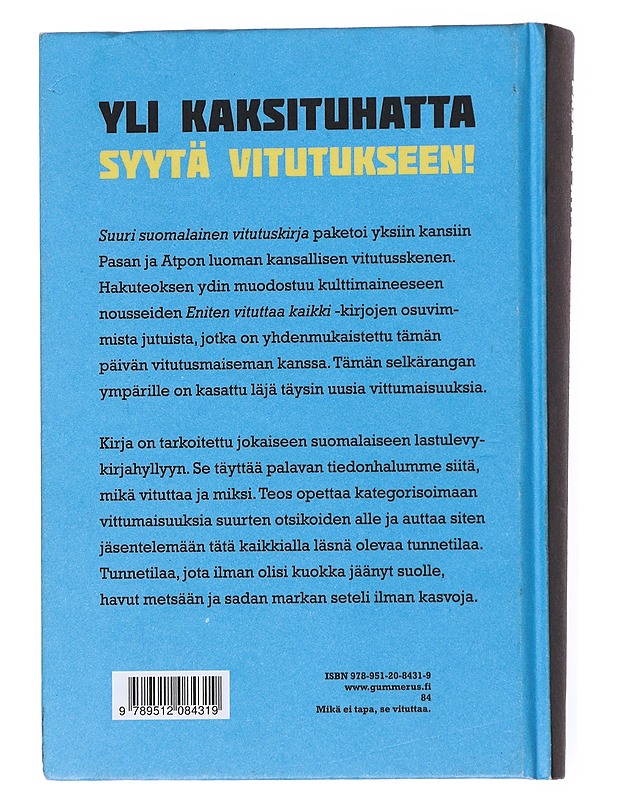 Suuri suomalainen vitutuskirja - eniten vituttaa kaikki - Pasa ja Atpo - Harrastekirjat - 10105558717 - 1