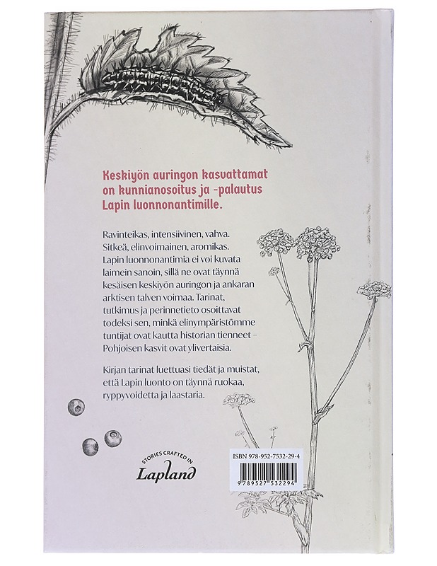 Keskiyön auringon kasvattamat - Kauppinen, Tuija - Tietokirjat ja oppaat - 10105558730 - 1