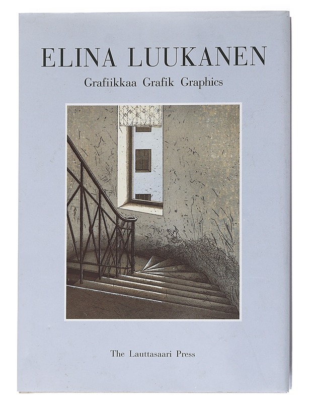 Elina Luukanen / grafiikkaa 1970-2000 = grafik 1970-2000 = graphics 1970-2000 - Suhonen, Pekka - Tietokirjat ja oppaat - 10105558729 - 0