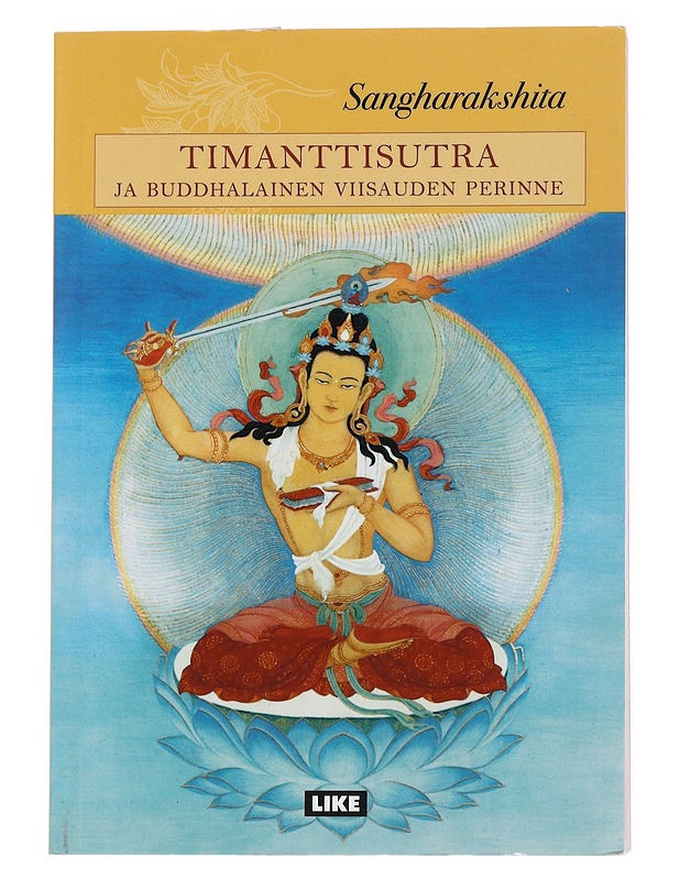 Timanttisutra ja buddhalainen viisauden perinne - Sangharakshita - Tietokirjat ja oppaat - 10105558736 - 0