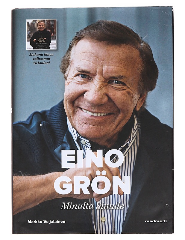 Eino Grön : minulta sinulle - Markku Veijalainen - Tietokirjat ja oppaat - 10105558743 - 0