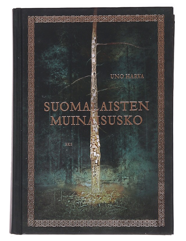 Suomalaisten muinaisusko - Uno Harva - Tietokirjat ja oppaat - 10105558744 - 0