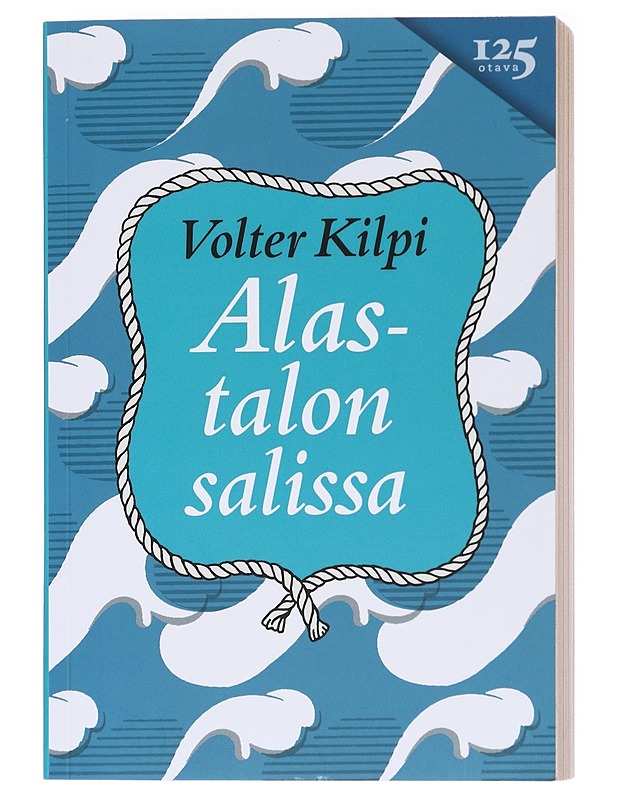 Alastalon salissa - Volter Kilpi - Romaanit ja novellit - 10105558747 - 0