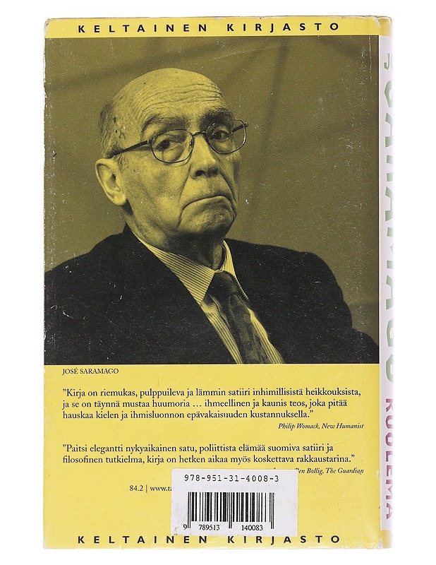 Oikukas kuolema - Saramago, José - Romaanit ja novellit - 10105558793 - 1