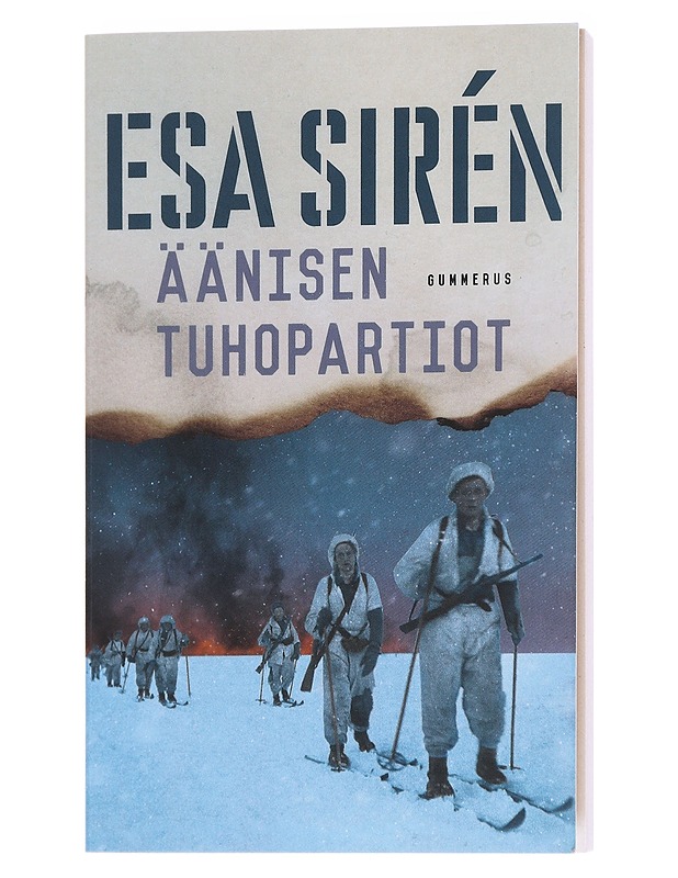 Äänisen tuhopartiot - Sirén, Esa - Romaanit ja novellit - 10105558845 - 0
