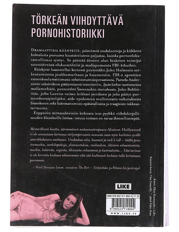 K18 Alaston Hollywood / pornoelokuvateollisuuden sensuroimaton historia - McNeil, Legs - Elämäkerrat ja muistelmat - 10105558885 - 1