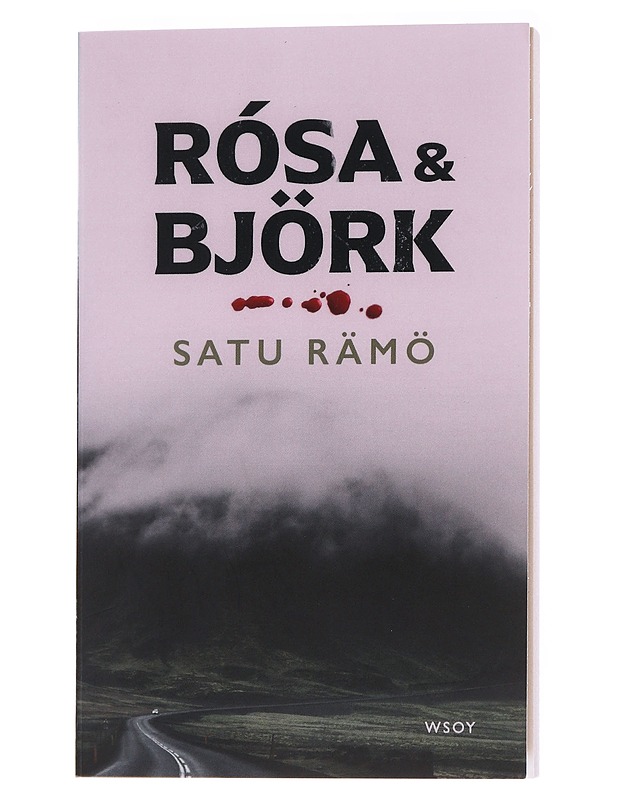 Rósa & Björk - Rämö, Satu - Romaanit ja novellit - 10105558896 - 0