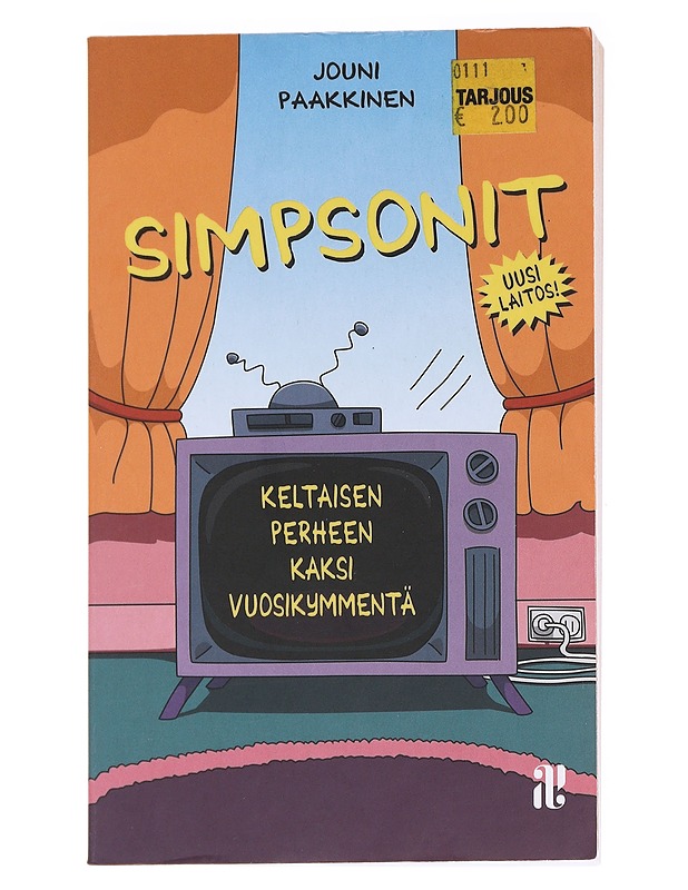 Simpsonit / keltaisen perheen kaksi vuosikymmentä - Paakkinen, Jouni  - Nuorten kirjat - 10105558908 - 0