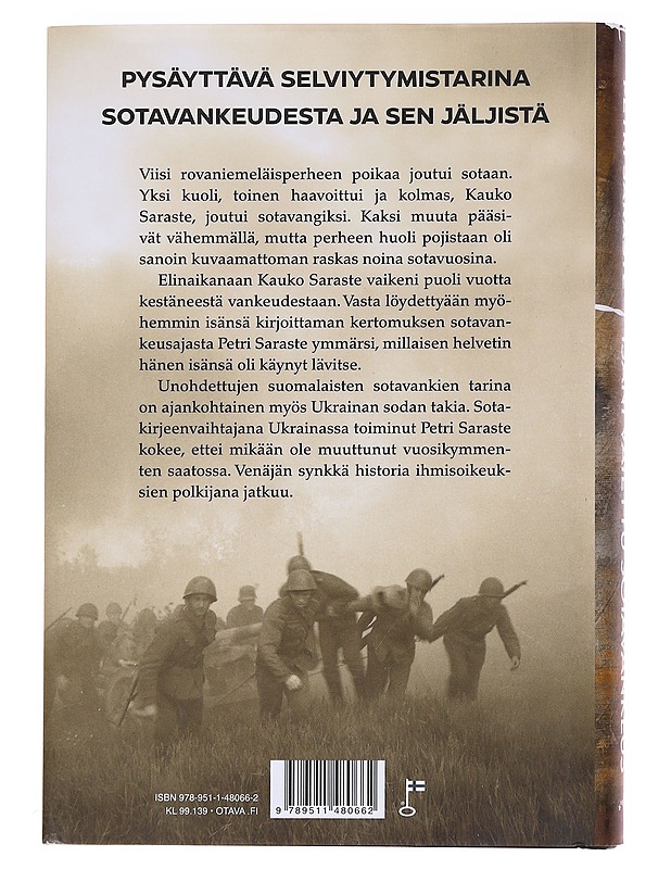 Isäni vaiettu sotavankeus - Petri Saraste - Elämäkerrat ja muistelmat - 10105558995 - 1