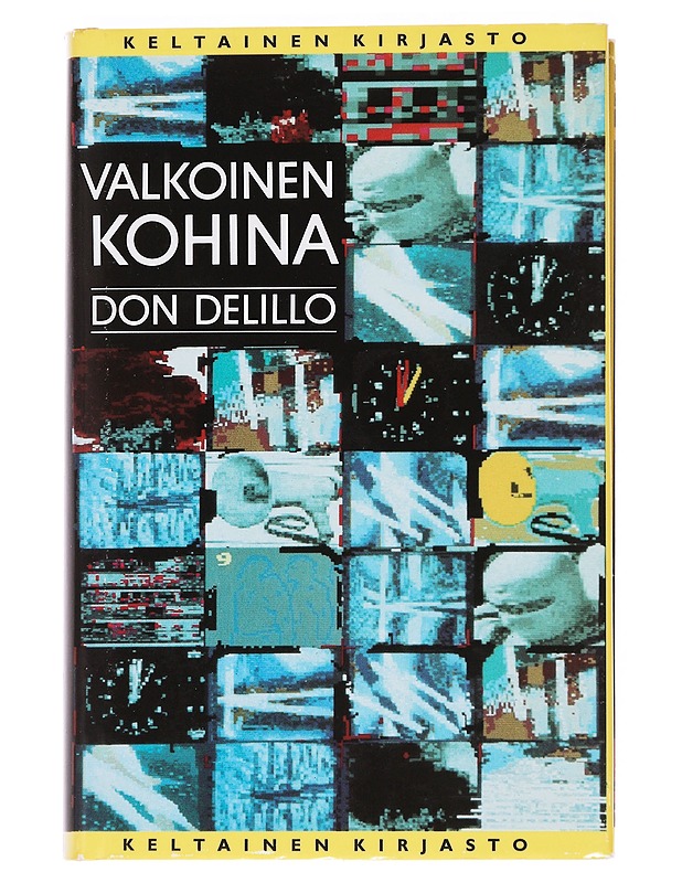 Valkoinen kohina - DeLillo, Don - Romaanit ja novellit - 10105559016 - 0