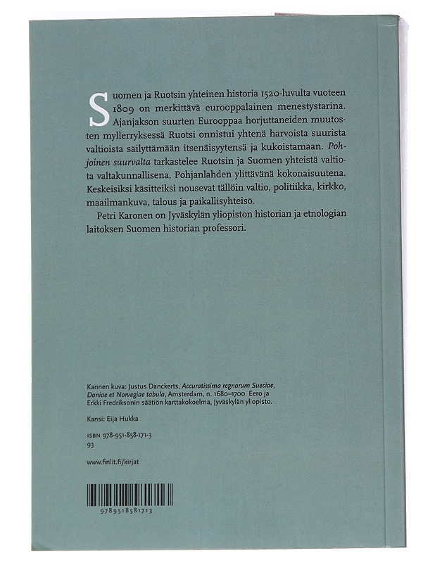 Pohjoinen suurvalta / Ruotsi ja Suomi 1521-1809 - Petri Karonen - Historiakirjat - 10105559018 - 1