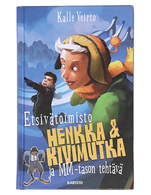 Etsivätoimisto Henkka & Kivimutka ja MM-tason tehtävä - Veirto, Kalle - Lastenkirjat - 10105559044 - 0