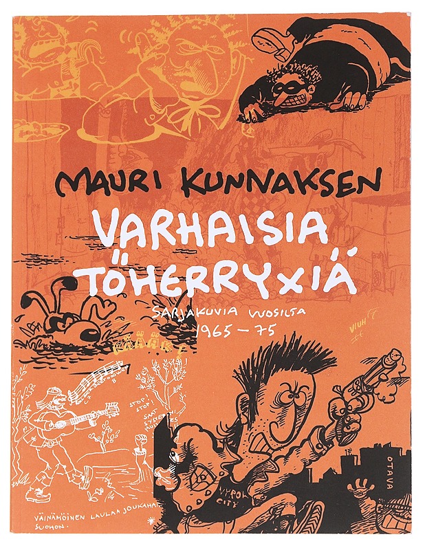 Mauri Kunnaksen varhaisia töherryxiä sarjakuvia vuosilta 1965-75 - Kunnas, Mauri - Sarjakuvat - 10105559070 - 0