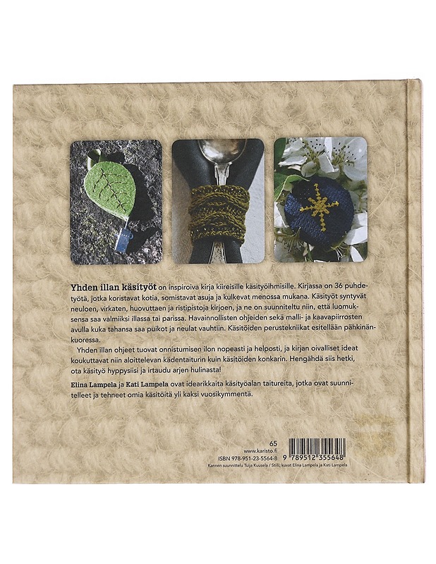 Yhden illan käsityöt / virkkaa, kirjo, neulo & huovuta - Lampela, Elina - Tietokirjat ja oppaat - 10105559085 - 1