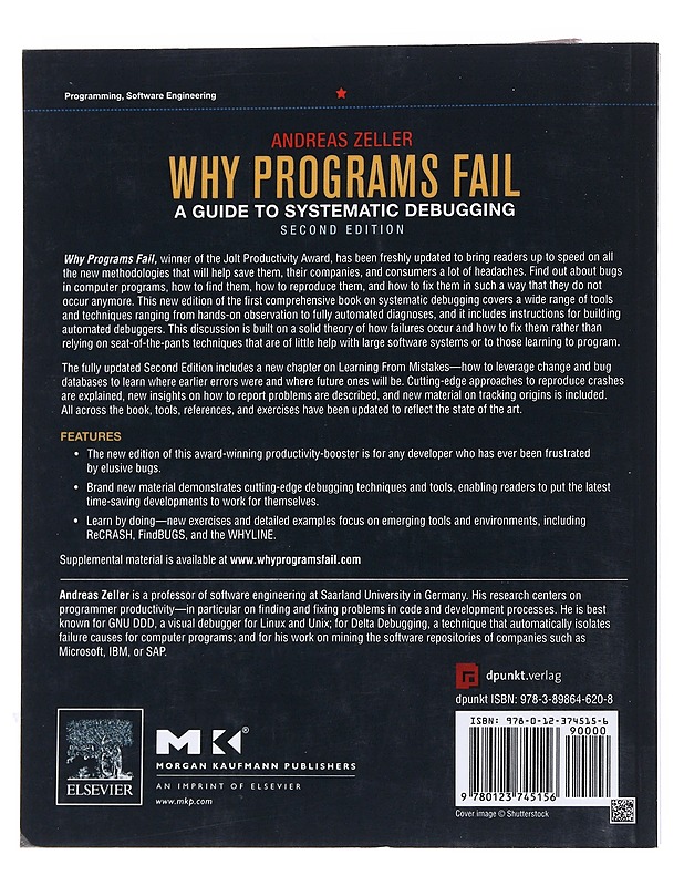 Why programs fail : a guide to systematic debugging - Andreas Zeller - Tietokirjat ja oppaat - 10105559091 - 1