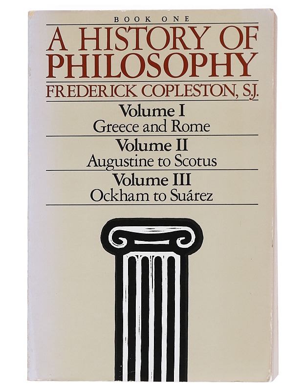 A history of philosophy. Book 1, vol. 1-3 - Frederick Copleston - Tietokirjat - 10105559093 - 0