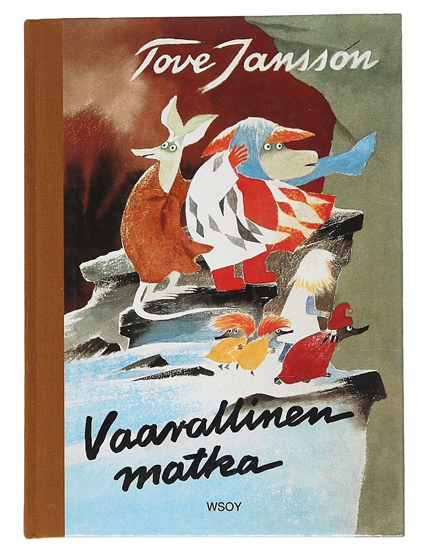 Vaarallinen matka - Jansson, Tove - Lastenkirjat - 10105559094 - 0