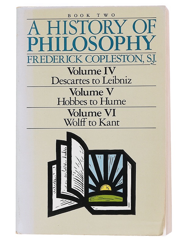 A history of philosophy. Book 2, vols. 4-6 - Frederick Copleston - Tietokirjat - 10105559098 - 0