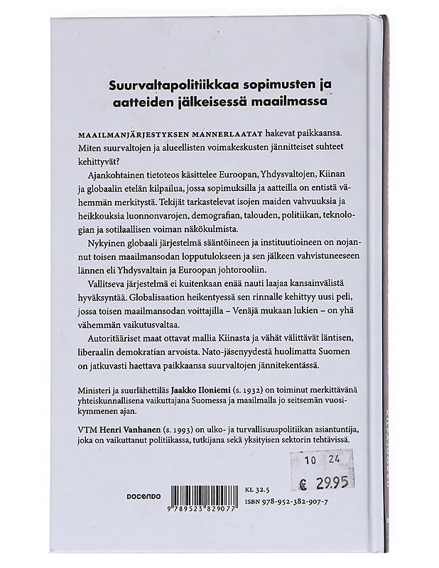 Vuosisadan kilpajuoksu : suurvaltapolitiikkaa sopimusten ja aatteiden jälkeisessä maailmassa - Iloniemi, Jaakko - Tietokirjat ja oppaat - 10105559108 - 1