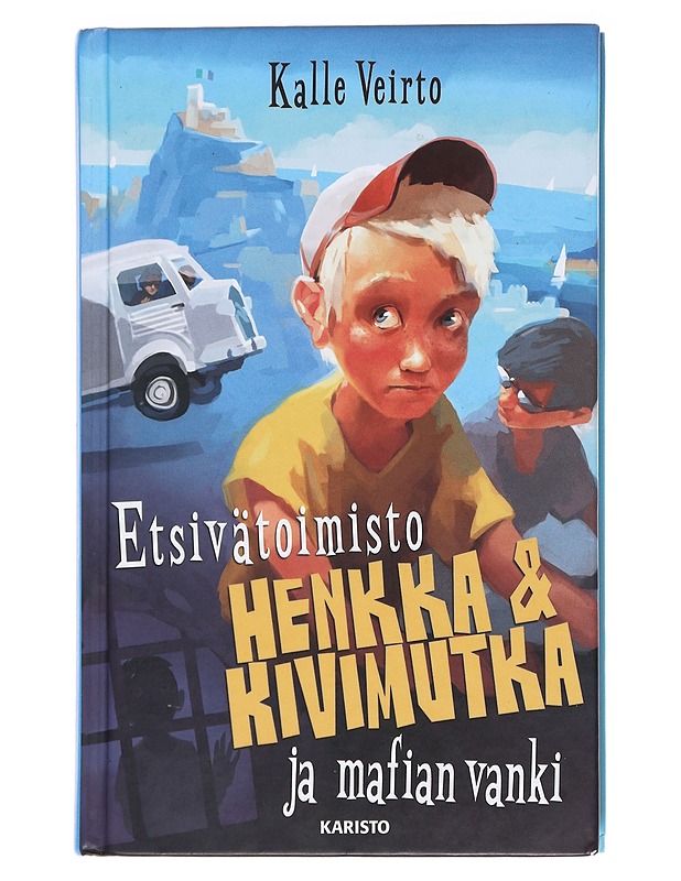 Etsivätoimisto Henkka & Kivimutka ja mafian vanki - Veirto, Kalle - Lastenkirjat - 10105559121 - 0