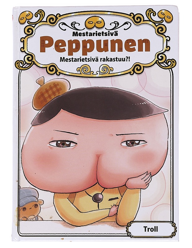Mestarietsivä Peppunen / Mestarietsivä rakastuu?! - Troll - Lastenkirjat - 10105559136 - 0