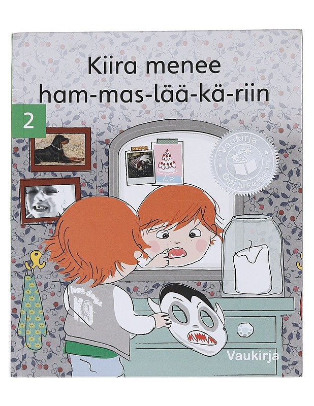 Kiira menee hammaslääkäriin - Tujula, Saara - Lastenkirjat - 10105559160 - 0