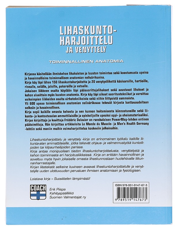 Lihaskuntoharjoittelu ja venyttely - Frederic Delavier - Tietokirjat ja oppaat - 10105559172 - 1